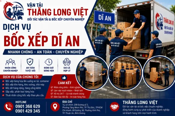 Dịch Vụ Bốc Xếp Dĩ An – Nhân Công Nhanh, Chuyên Nghiệp